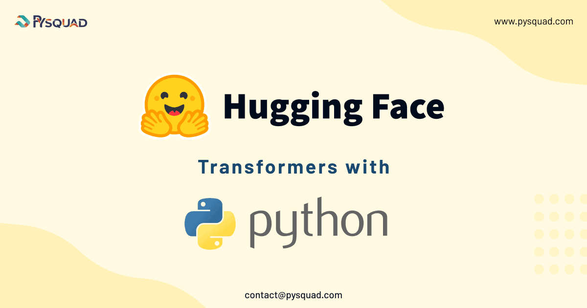 Hugging Face Transformers with Python