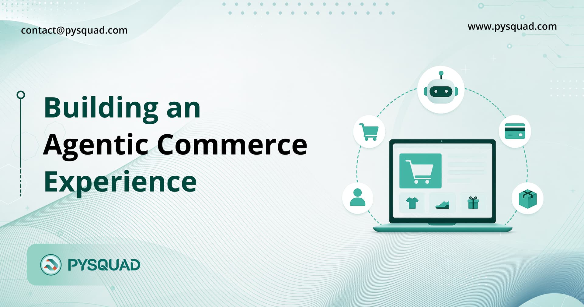 Building an Agentic Commerce Experience: The Next Evolution of Conversational eCommerce