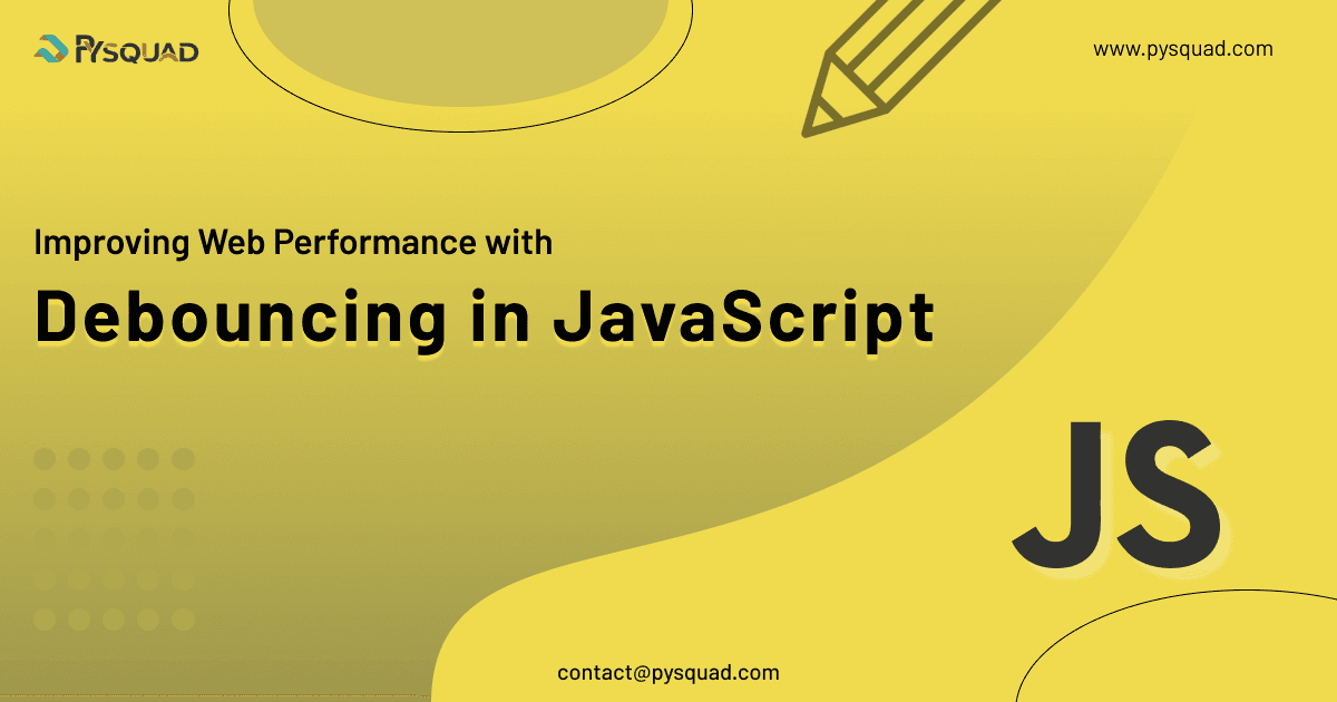 Debouncing in JavaScript