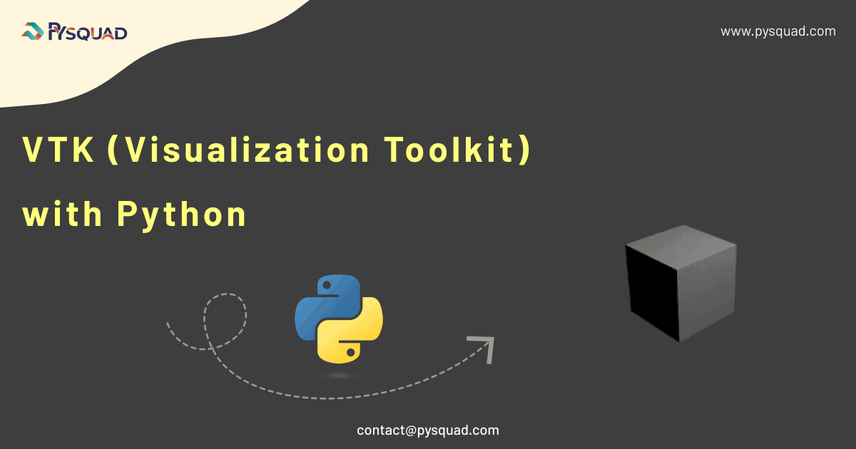 VTK (Visualization Toolkit) with Python